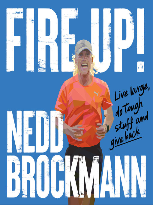 Title details for Fire Up! by Nedd Brockmann - Available